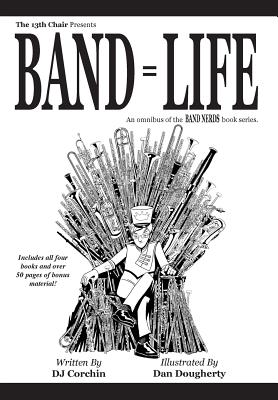 Band = Life - Corchin, Dj