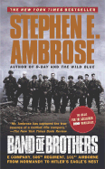 Band of Brothers: E Company, 506th Regiment, 101st Airborne from Normandy to Hitler's Eagle's Nest - Ambrose, Stephen E