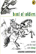 Band of Soldiers - Bandyopadhyay, Saradindu