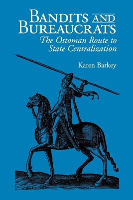 Bandits and Bureaucrats: The Market of Kinshasa - Barkey, Karen