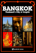 Bangkok: Thailand's City of Angel - Hoskin, John, and Hookin, John