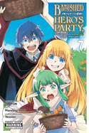 Banished from the Hero's Party, I Decided to Live a Quiet Life in the Countryside, Vol. 7 (Manga)