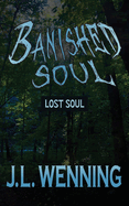 Banished Soul Lost Soul