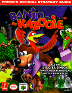Banjo-Kazooie: Prima's Official Strategy Guide: All the Jiggies, Jinjos, and Golden Musical Notes Revealed!