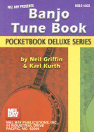 Banjo Tune Book - Griffin, Neil, and Kurth, Karl