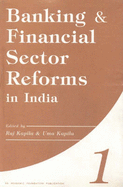 Banking and Financial Sector Reforms in India