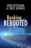 Banking Rebooted