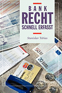 Bankrecht - Schnell Erfasst