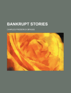 Bankrupt Stories