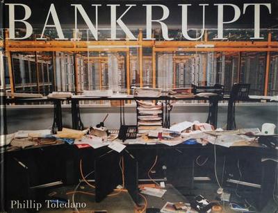 Bankrupt - Toledano, Phillip