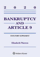 Bankruptcy & Article 9: 2020 Statutory Supplement