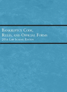 Bankruptcy Code, Rules, and Official Forms