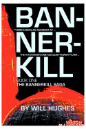 Bannerkill: Book One of the Bannerkill Saga