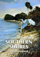 Bansemer's Book of the Southern Shores