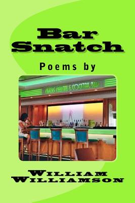 Bar Snatch - Williamson, William