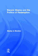 Barack Obama and the Politics of Redemption