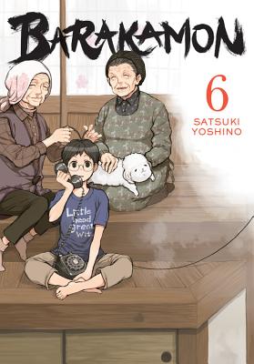 Barakamon, Vol. 6 - Yoshino, Satsuki (Creator), and Shipley, Krista (Translated by), and Blakeslee, Lys