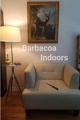 Barbacoa Indoors - Larsen, Eric