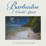 Barbados, a World Apart