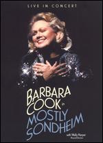 Barbara Cook: Mostly Sondheim - Live in Concert