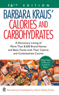 Barbara Kraus' Calories and Carbohydrates: (16th Edition)