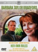 Barbara Taylor Bradford: Her Own Rules - Bobby Roth