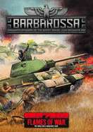 Barbarossa: Germany's Invasion of the Soviet Union, June-December 1941