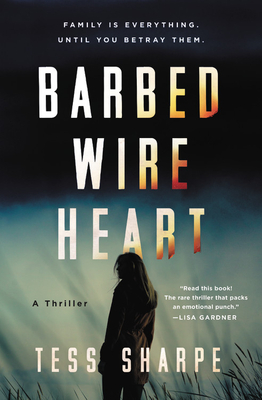 Barbed Wire Heart - Sharpe, Tess