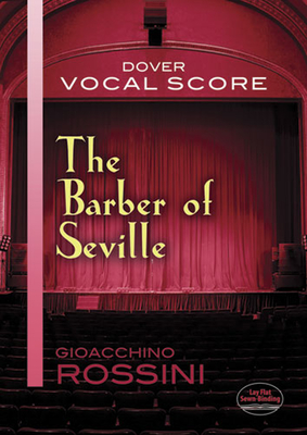 Barber of Seville Vocal Score - Rossini, Gioacchino