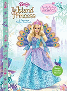 Barbie as the Island Princess: A Panorama Sticker Storybook - Ruby, Cliff (Screenwriter), and Lesser, Elana (Screenwriter)