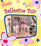 Barbie: Ballerina Fun