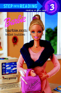 Barbie.Com: Ballet Buddies - Richards, Barbara
