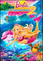 Barbie in A Mermaid Tale 2 - William Lau