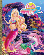 Barbie in a Mermaid Tale 2