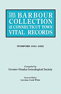 Barbour Collection of Connecticut Town Vital Records. Volume 42: Stamford 1641-1852