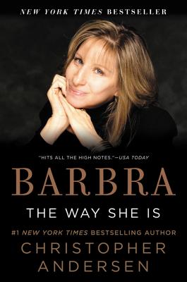 Barbra: The Way She Is - Andersen, Christopher
