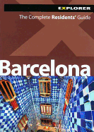 Barcelona: The Complete Residents' Guide