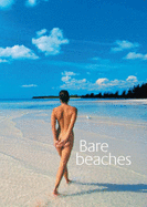 Bare Beaches - Charles, Mike, and Mayhew-Smith, Nick