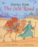Barefoot Book of Stories from the Silk Road