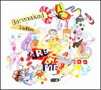 Barenaked Ladies Are Me - Barenaked Ladies