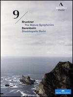 Barenboim/Staatskapelle Berlin: Bruckner - The Mature Symphonies, No. 9