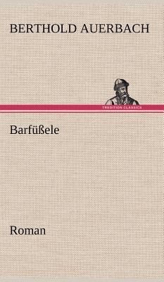 Barfussele - Auerbach, Berthold