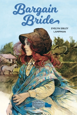Bargain Bride - Lampman, Evelyn Sibley