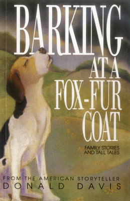 Barking at a Fox-Fur Coat - Davis, Donald