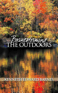 Barnestorming the Outdoors - Barnes, Kenneth Edward