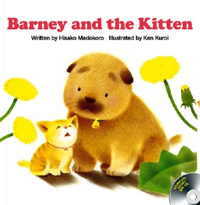 Barney and the Kitten - Madokoro, Hisako, and Howlett, Peter (Translated by)