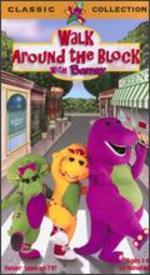 Barney: Walk Around the Block with Barney