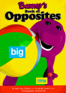 Barney's Book of Opposites