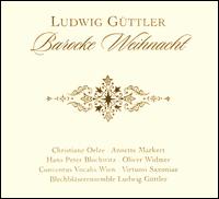 Barocke Weihnacht - Andreas Lorenz (oboe d'amore); Annette Markert (alto); Axel Schmidt (oboe);...