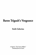 Baron Trigault's Vengeance